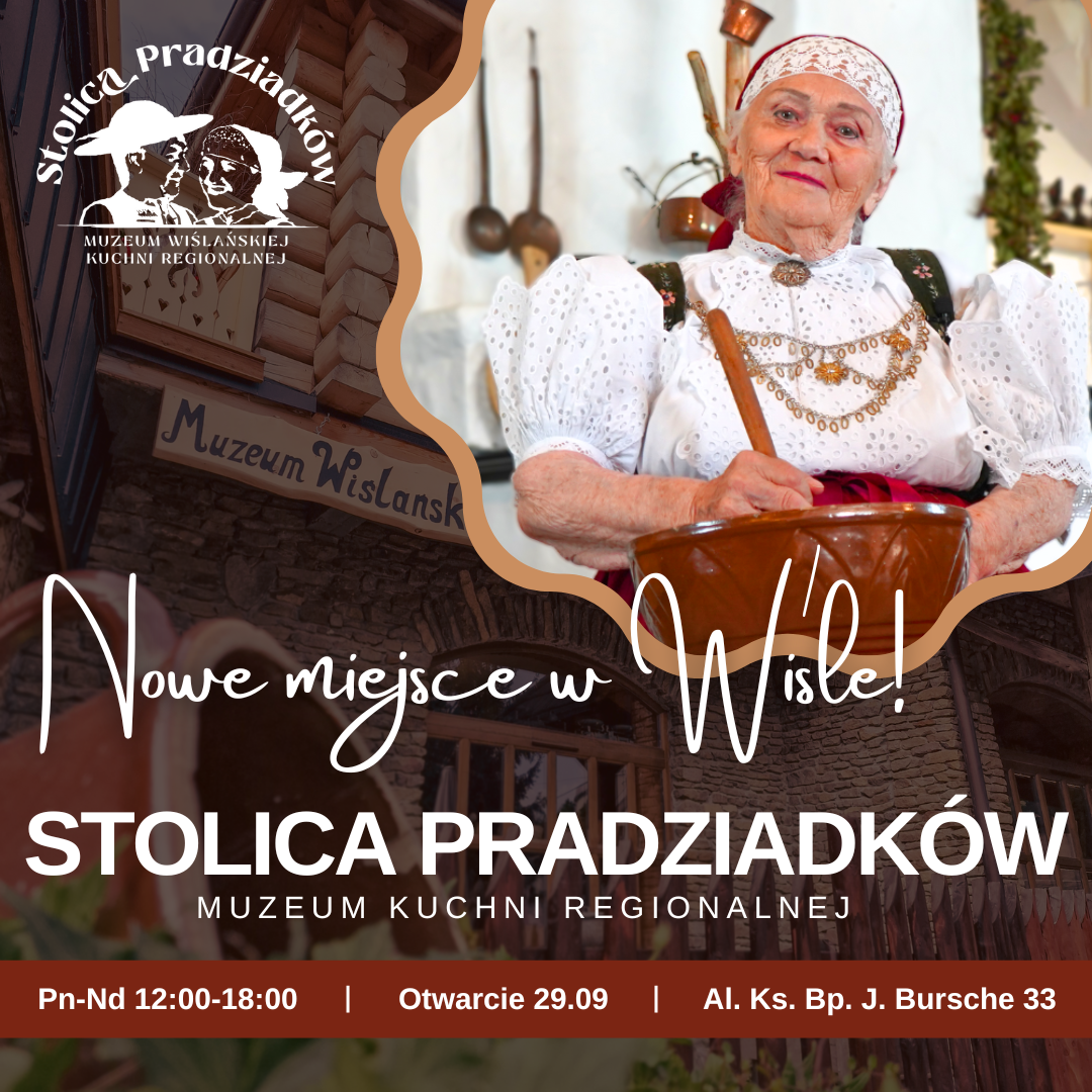 Stolica Pradziadków- Muzeum Kuchni Regionalnej wstęp za 1,00 zł